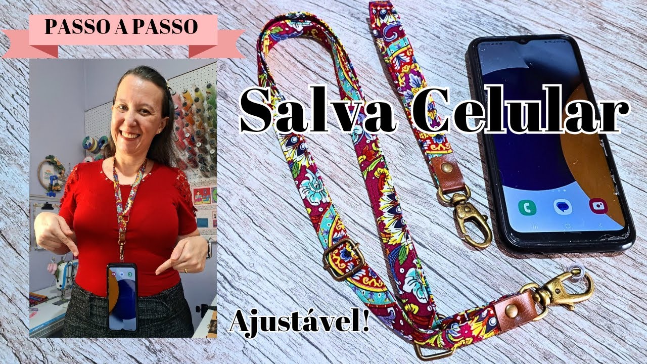 Como fazer Salva Celular de Tecido | Cord&atilde;o de pesco&ccedil;o ajust&aacute;vel | Phone Strap