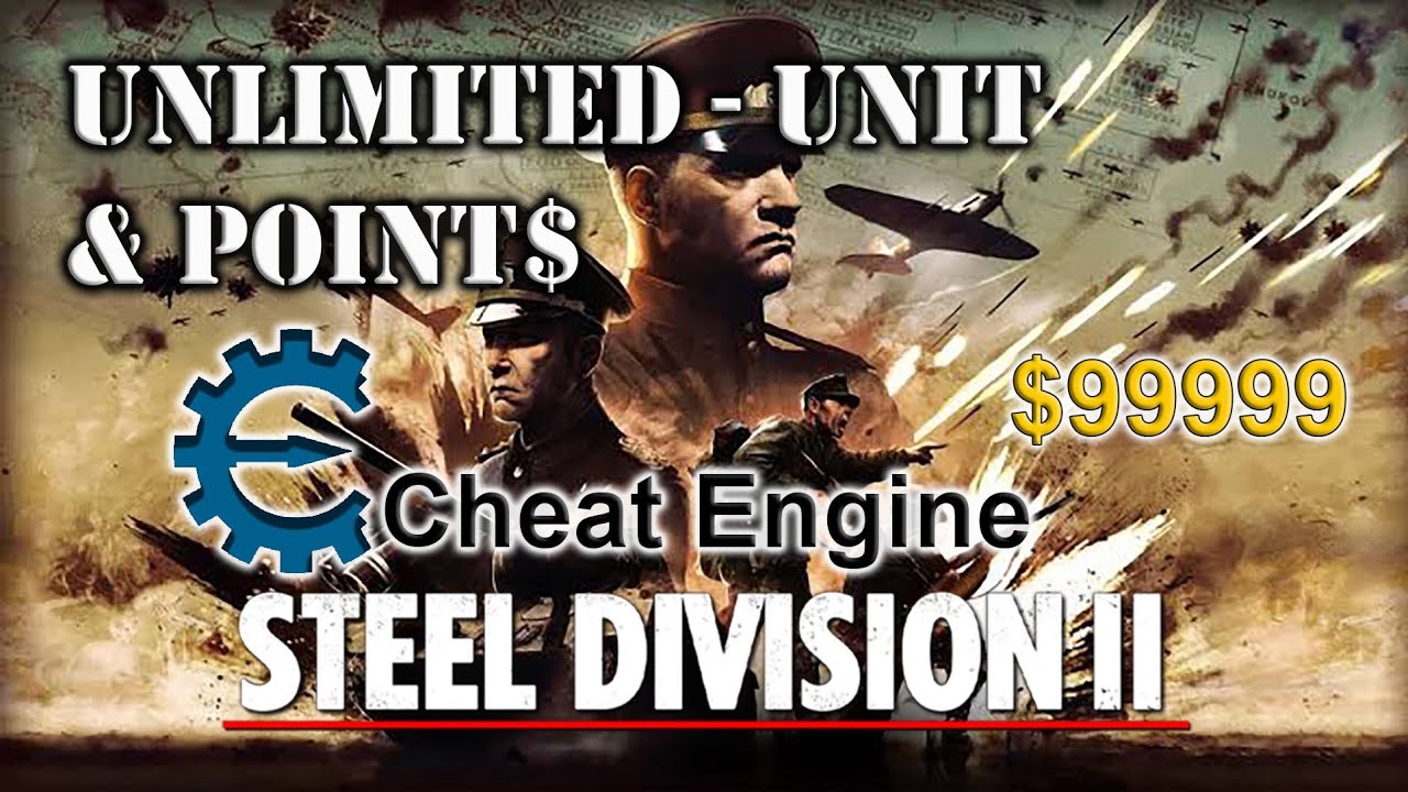 Steel Division 2 | Cheat Engine - Unlimited Unit & Points - Money Change Value
