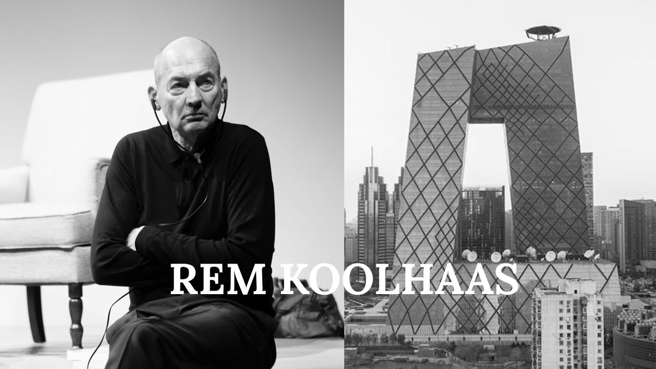 How REM KOOLHAAS Redefined MODERN ARCHITECTURE - UrbArchitect