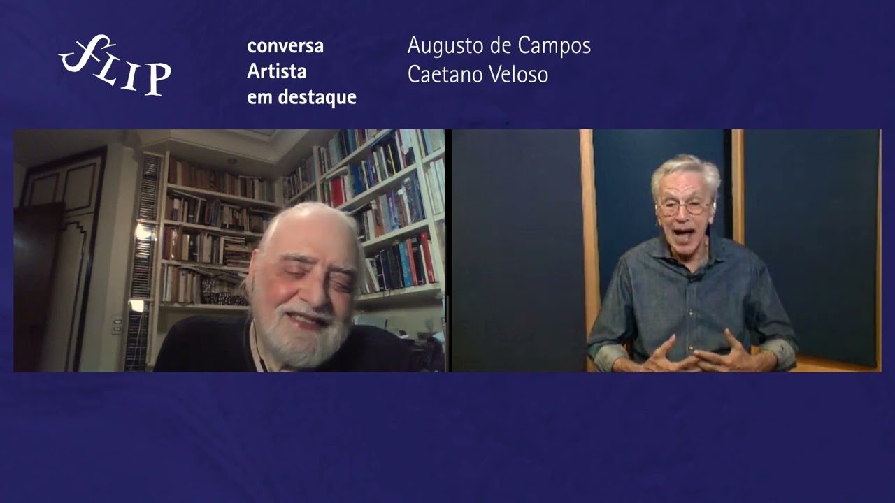 Flip 2023 | artista em destaque: Augusto de Campos conversa com Caetano Veloso
