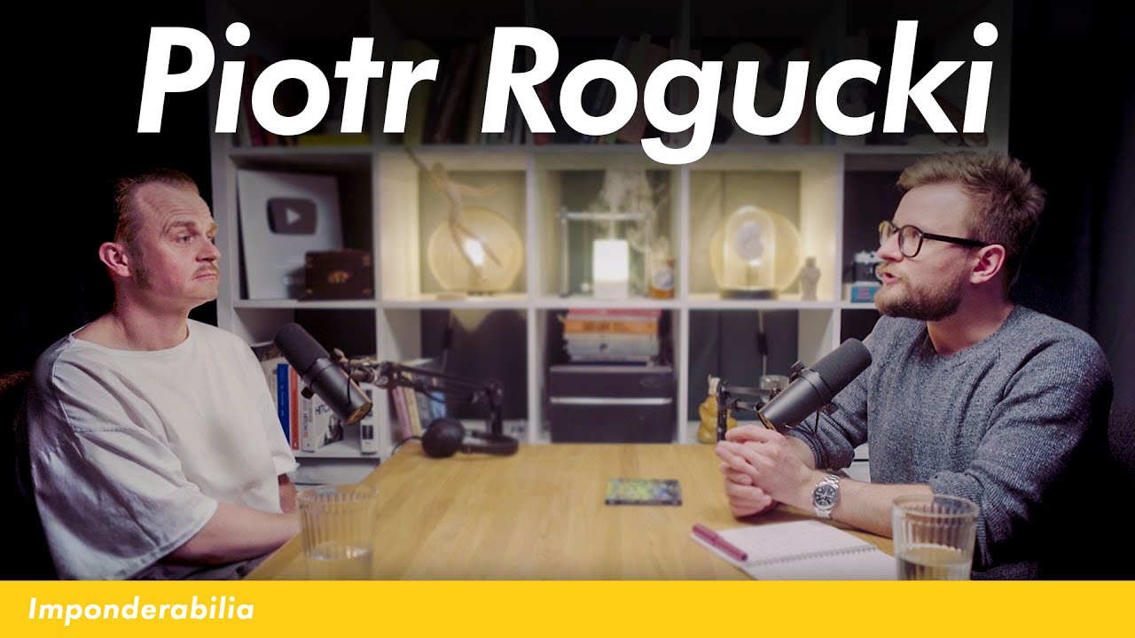 Wszystko, co w życiu robiłem to nie była kalkulacja - Piotr Rogucki - Coma | Imponderabilia #45