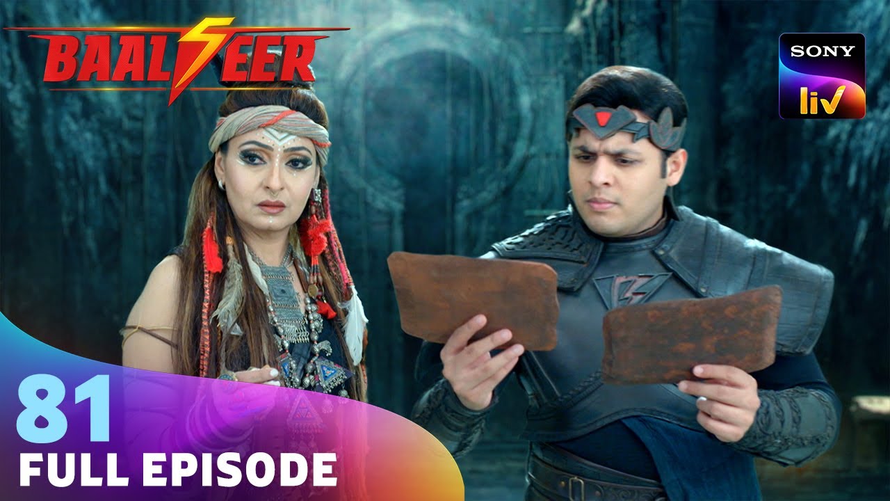 Param की Secret Location पर पहुंचा Baalveer | Baalveer Season 5 | Ep 81 | 8 May 2025