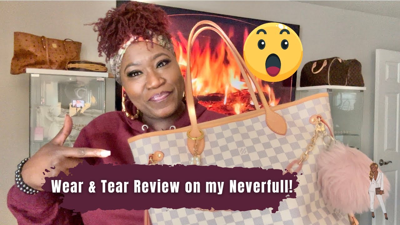 My 1 Year Neverfull Wear & Tear