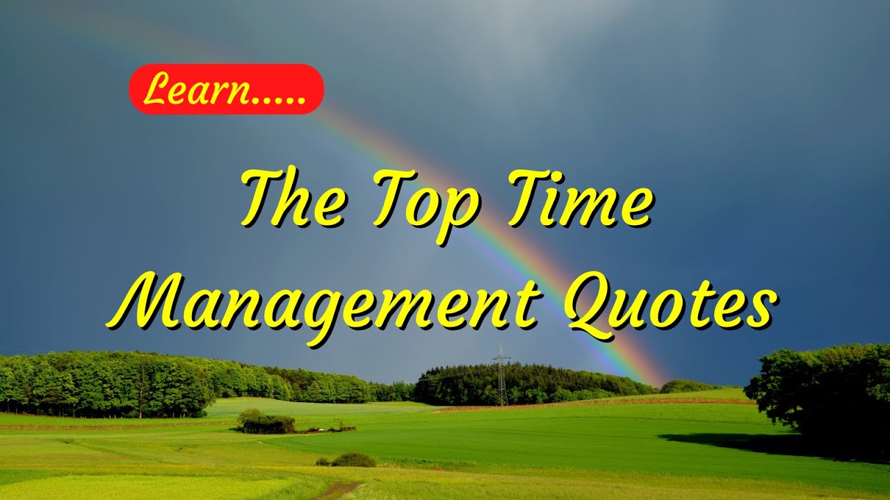 Best Time Management Quotes