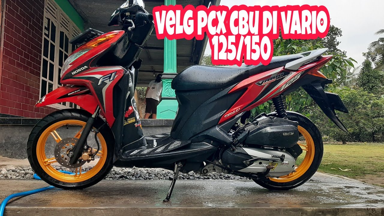 VELG PCX CBU PNP Vario 125 150
