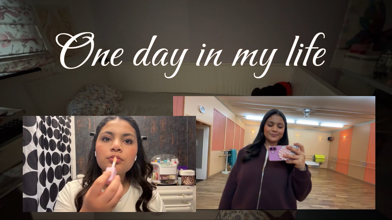 ✨ One day in my life ✨