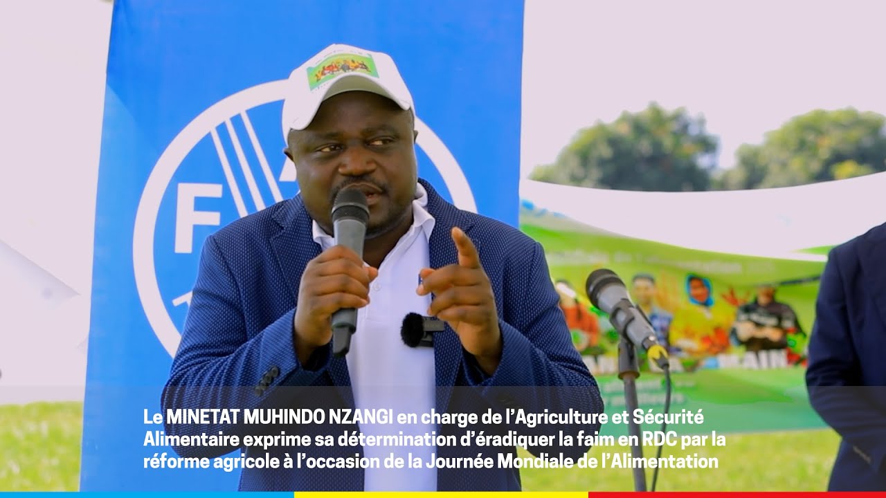 Agriculture: MUHINDO NZANGI exprime sa détermination d’éradiquer lafaim enRDC parla réforme agricole