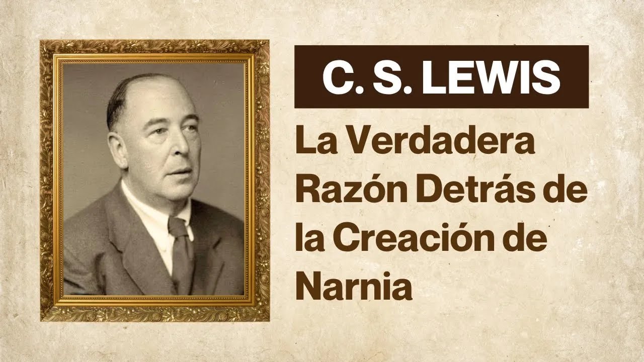 El Secreto de Narnia que C.S. Lewis NUNCA Confes&oacute; P&uacute;blicamente