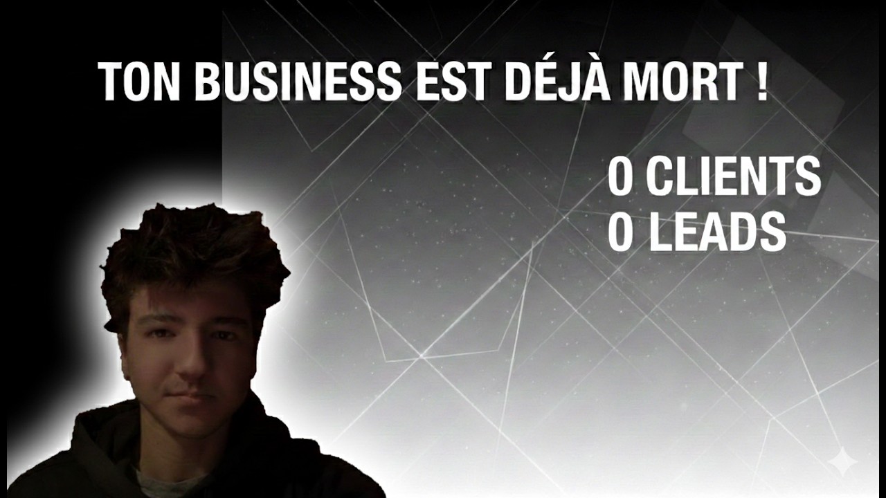 TON BUSINESS EST DÉJÀ MORT