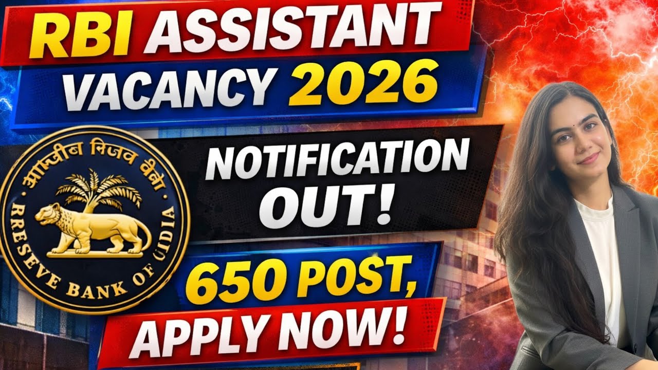 🚨RBI ASSISTANT VACANCY 2026 || 650 Posts✅ || Notification OUT✨ || Apply Now✅.