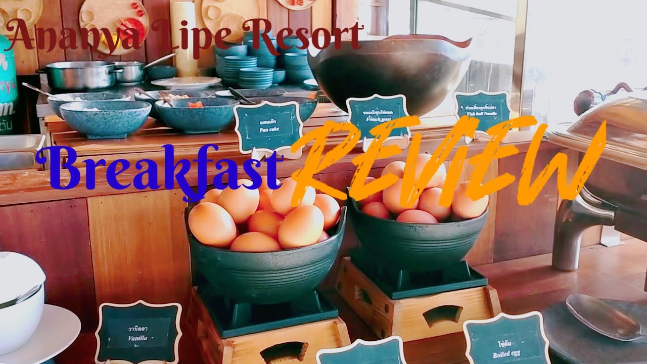 Breakfast Review - Ananya Lipe Resort 21/01/2021