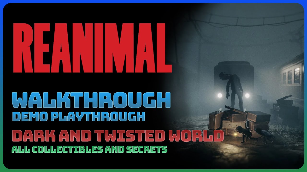 Reanimal - Dark And Twisted World (Full Demo Playthrough || All Collectibles And Secrets)