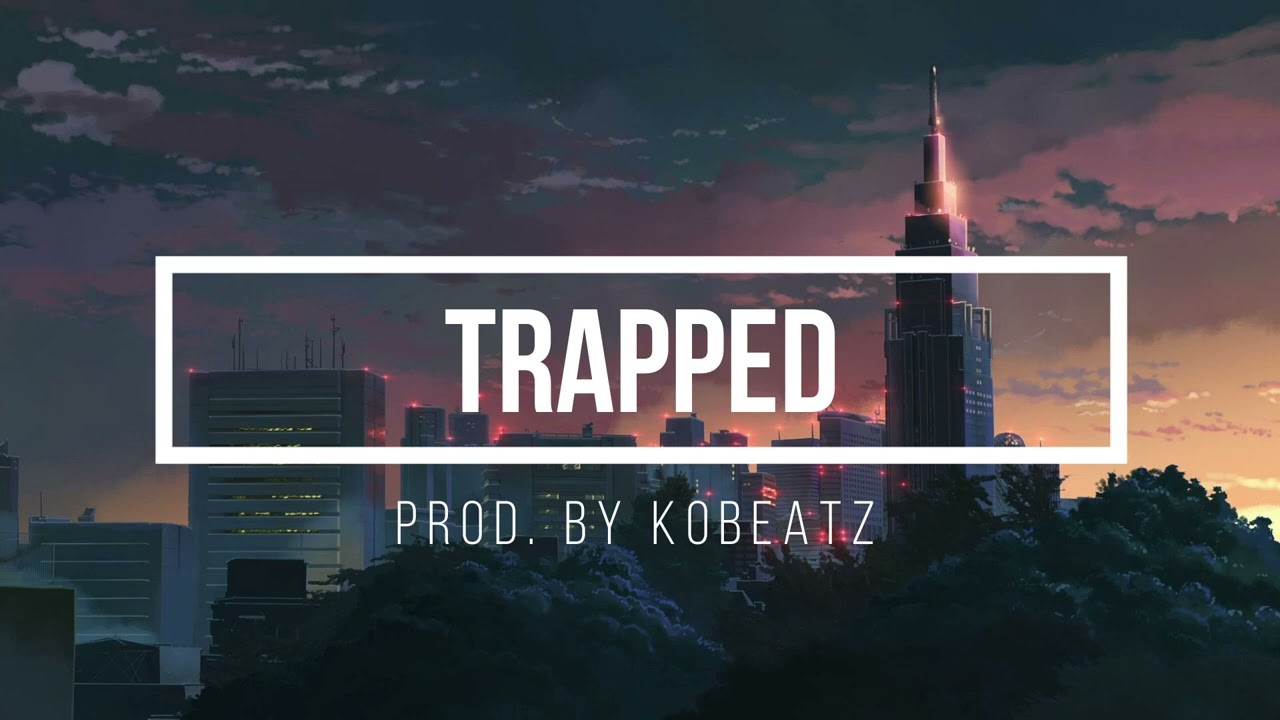 Trapped- Suspenseful Trap Beat (Prod.By Kobeatz)