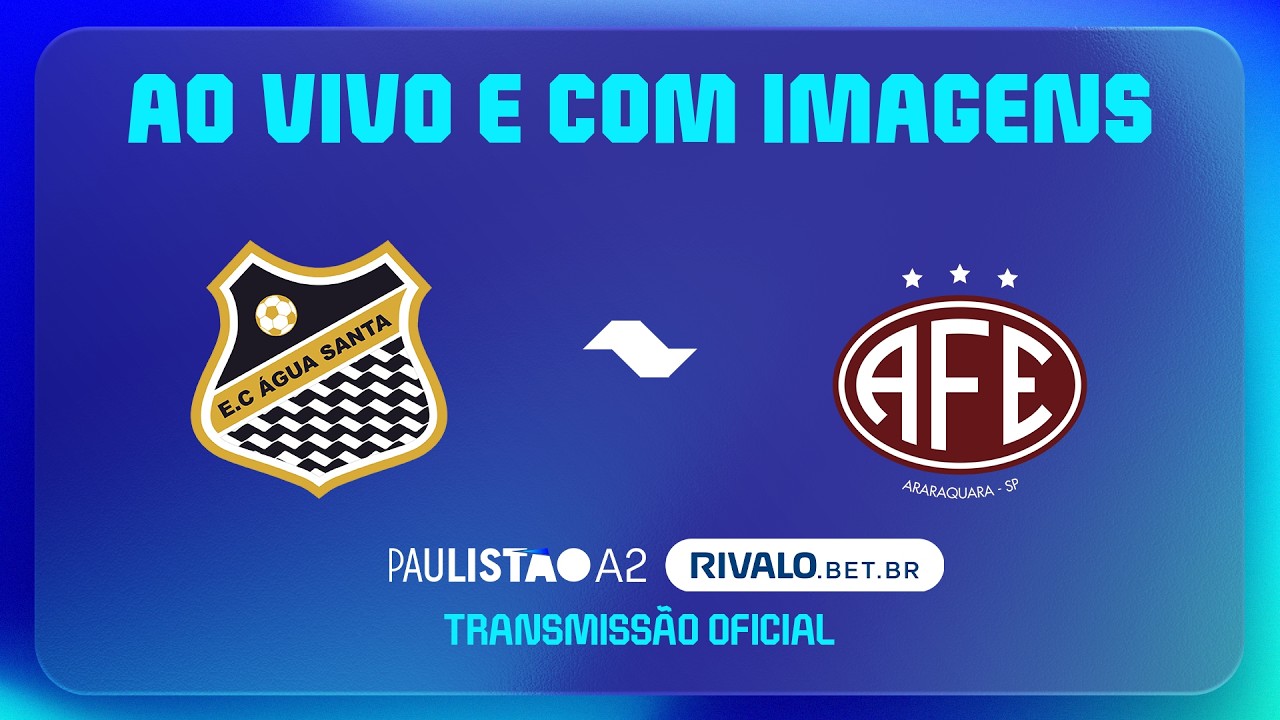 JOGO COMPLETO: ÁGUA SANTA X FERROVIÁRIA | RODADA 9 | PAULISTÃO A2 RIVALO 2026