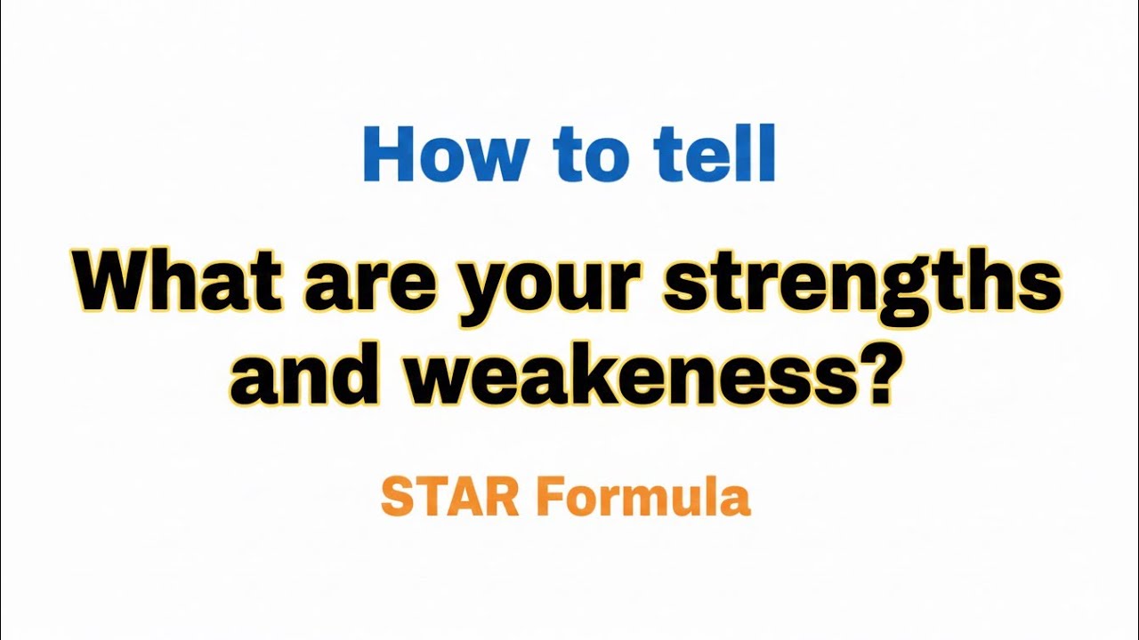 What are your strengths and Weaknesses? | Interview Important Questions