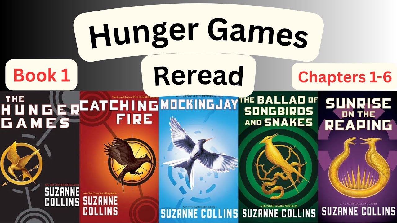 Back to Panem: The Hunger Games Chapters 1-6 Reread