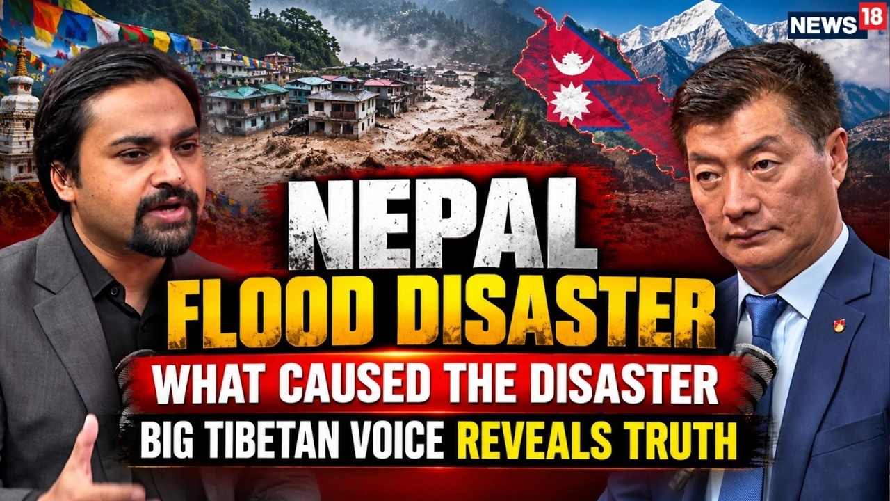 Nepal Flood Disaster News: 1000 Missing, Glacier Collapse Truth & Tibet's China Warning | News18