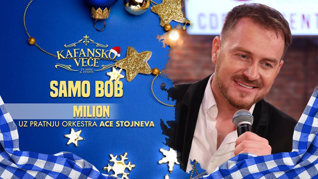 SAMO BOB - MILION | UZIVO | (ORK. ACA STOJNEV) | 2024 | NG