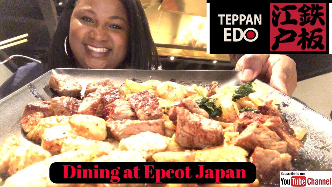 DINING AT EPCOT JAPAN | WALT DISNEY WORLD EPCOT | TEPPAN EDO