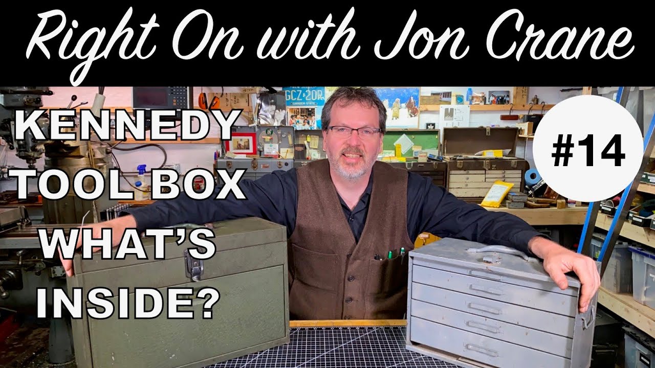 Kennedy Tool Box - What's Inside - Machinist Tool Box - Right On With Jon Crane #14