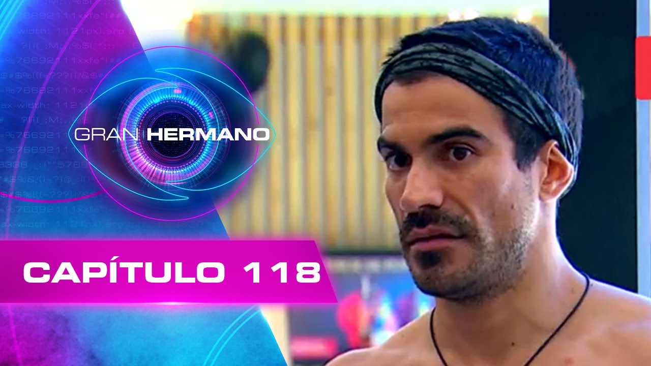 Capítulo 118 👁️🔥 | GRAN HERMANO CHILE | TEMP 01