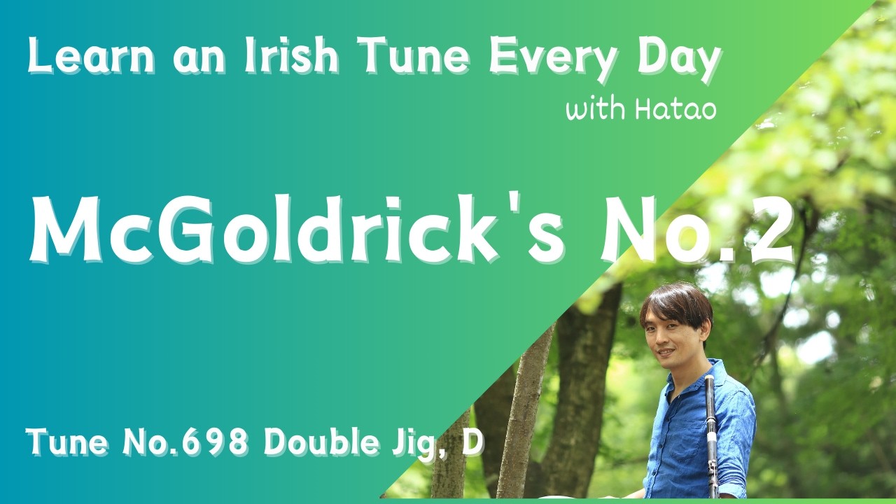 698 McGoldrick's No.2 (Double Jig, D)