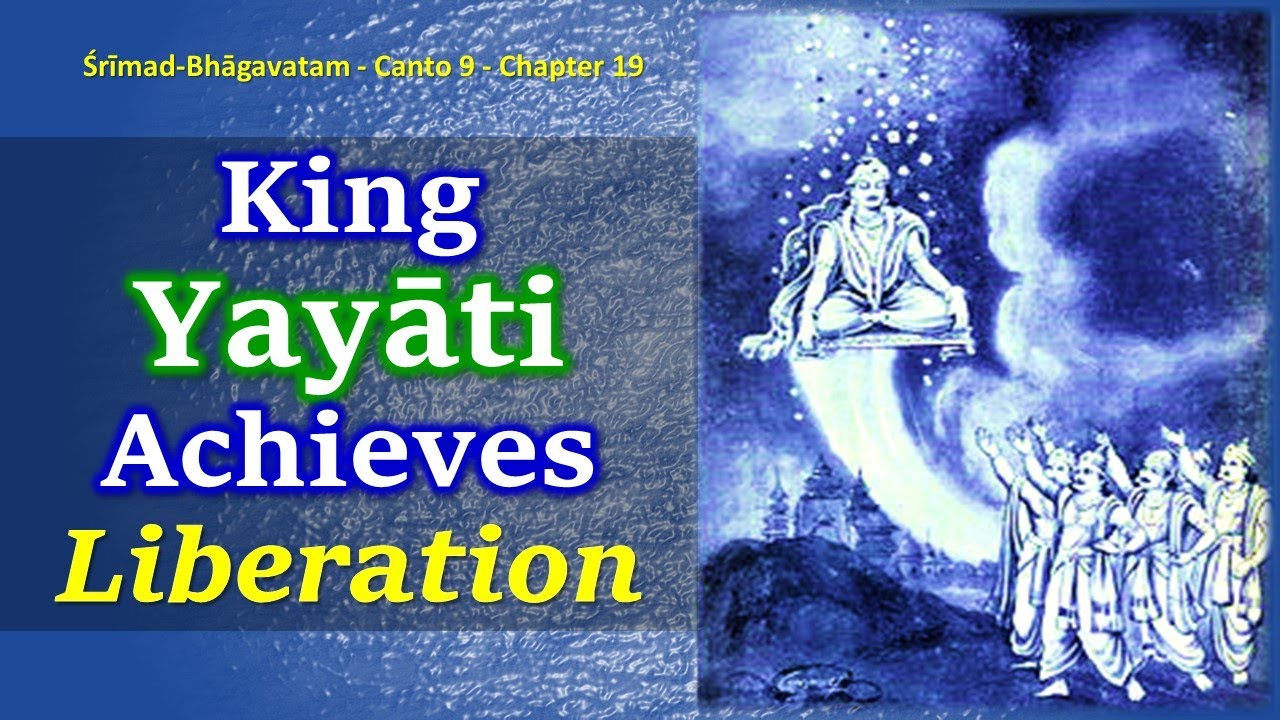 SB 9.19 Srimad Bhagavatam | Canto 9 | Chapter 19| King Yayati Achieves Liberation