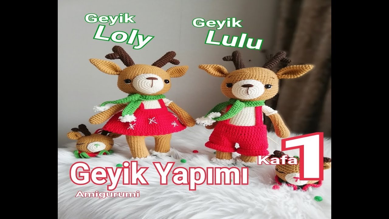 Part 1 Geyik Loly ve Geyik Lulu Yapımı Kafa
