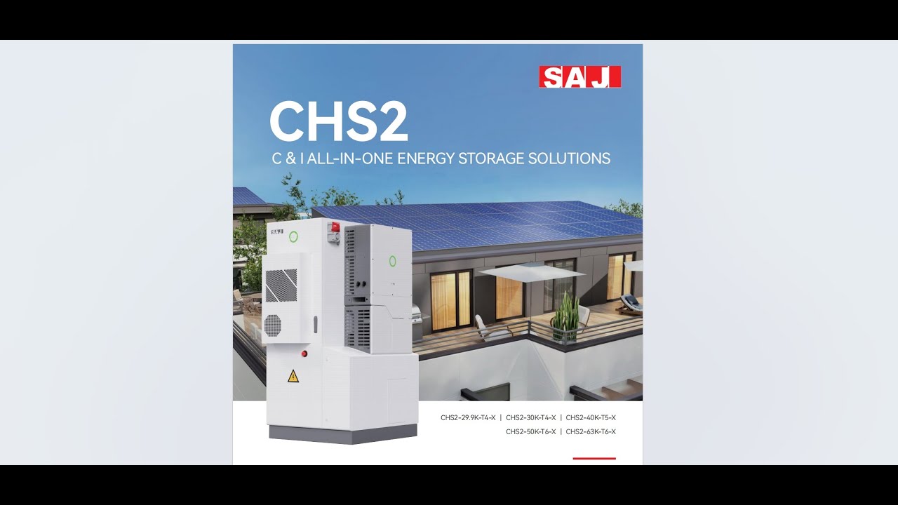 SAJ CHS2 Installation 231211-Commercial Energy Storage system