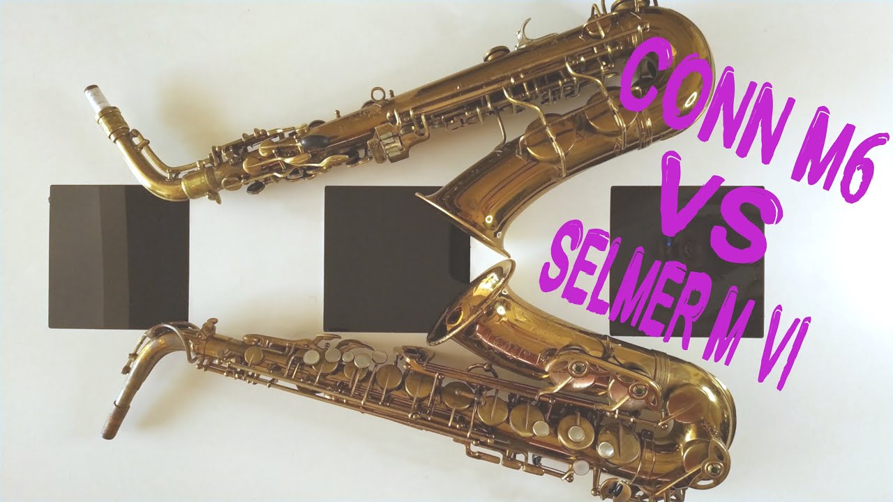 Selmer Mark VI vs Conn M6 Transicional