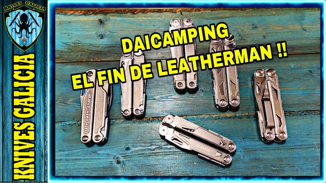 DAICAMPING el PRINCIPIO del FIN de las MULTIHERRAMIENTAS LEATHERMAN ❓😱| 