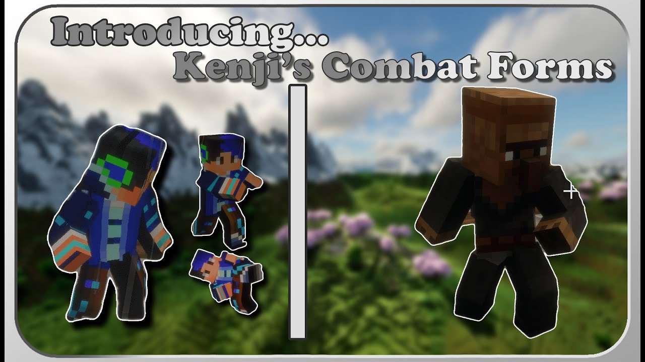 Introducing: Kenji's Combat Forms(Minecraft Mod)