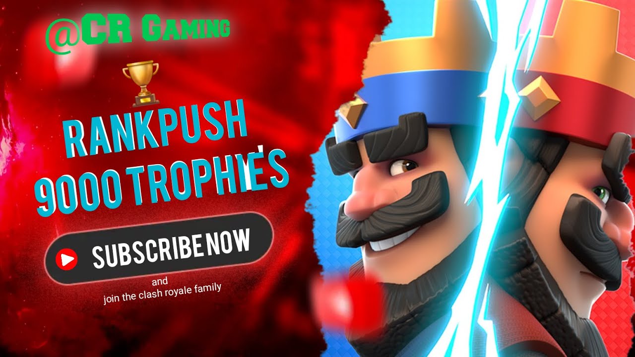 Clash Royale | Rankpush 9000 trophies 