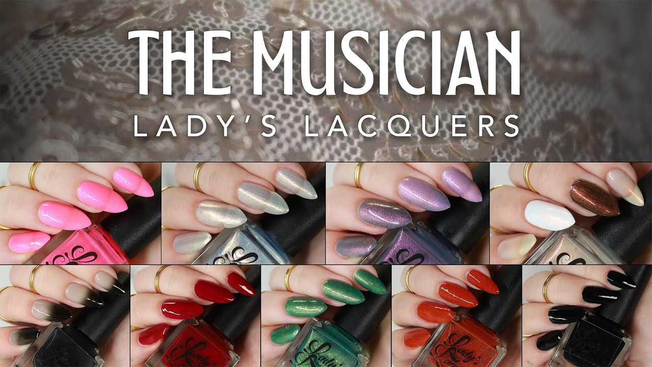 💅 Swatching The Musician Collection by Lady's Lacquers