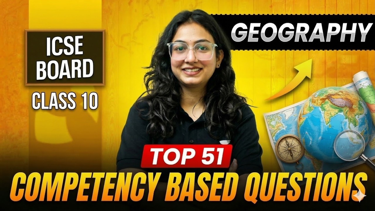 ICSE Class 10 Most Important Competency Based Questions🎯 | Geography |  Supriya Ma'am