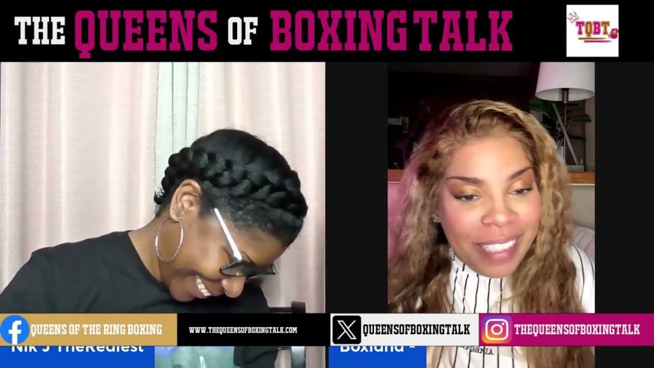 THE QUEENS OF BOXING TALK EP: 344 Navarrete vs Nu&ntilde;ez Predictions and Weekly Boxing Recap