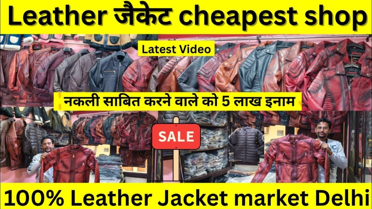 100% Original Leather Jacket 🧥 Leather Jacket Market in Delhi #jacket 