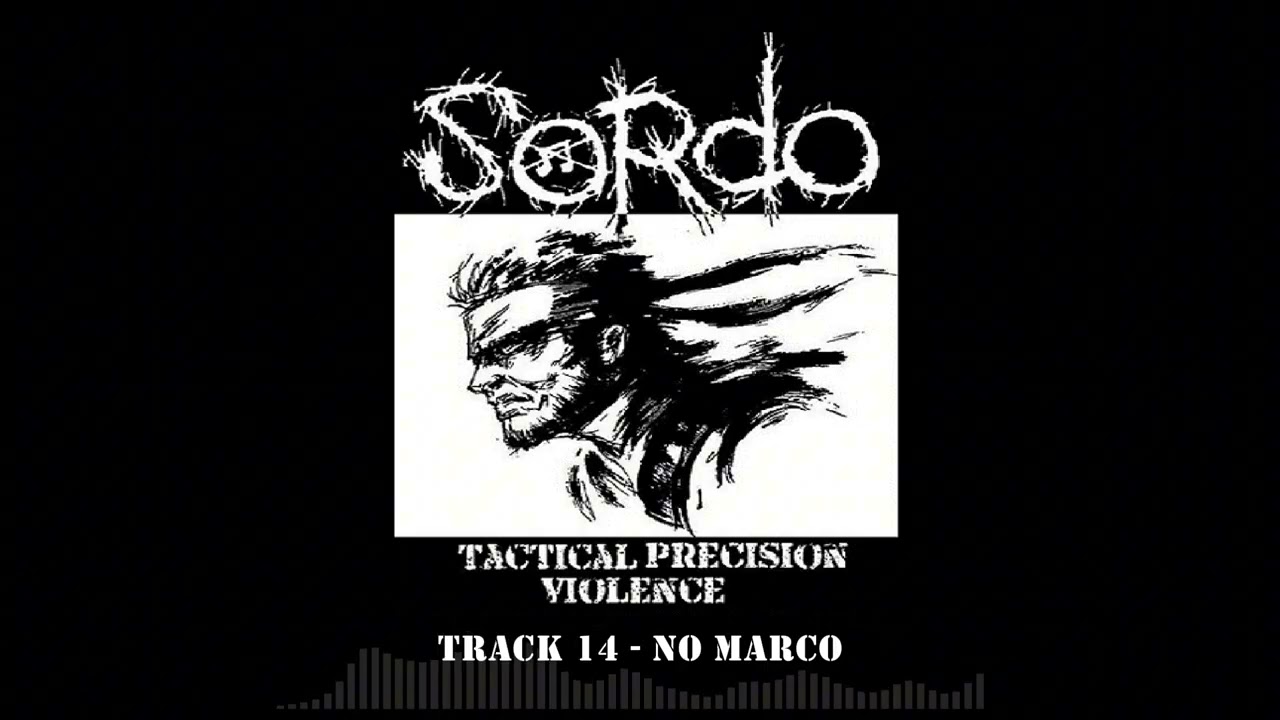 Sordo - Tactical Precision Violence [POWERVIOLENCE]