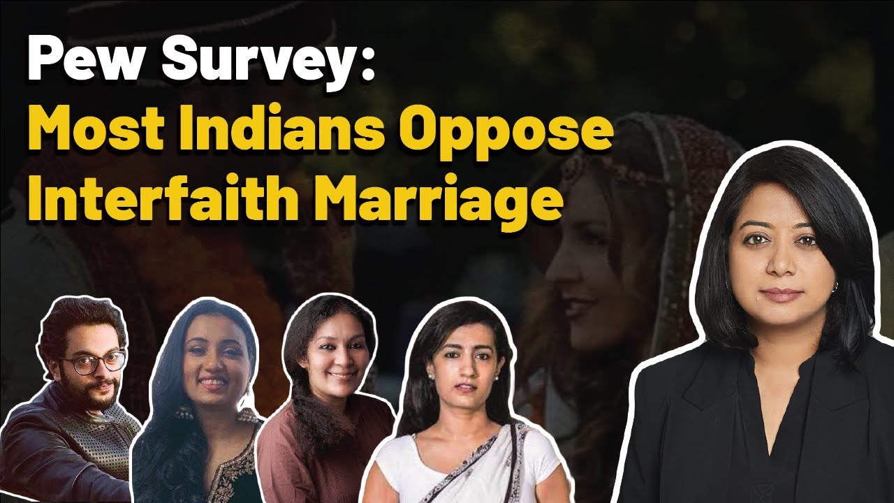 Most Indians Oppose Interfaith Marriage: Pew Survey | Faye D&rsquo;Souza
