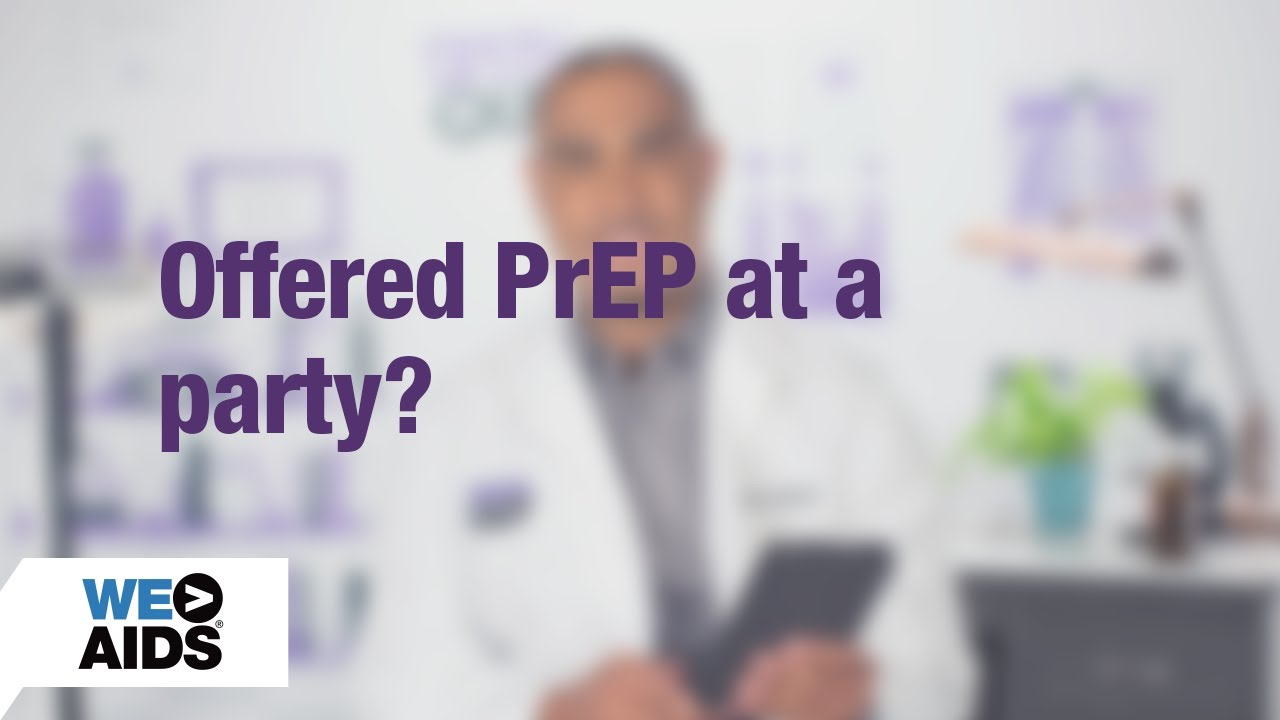 #AskTheHIVDoc: Offered PrEP At a Party?