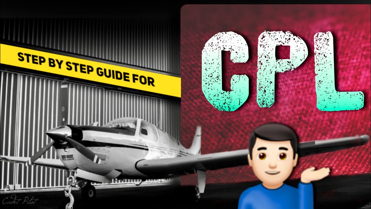 CPL Training Step By Step Guide | Basic Structure & DGCA Requirements