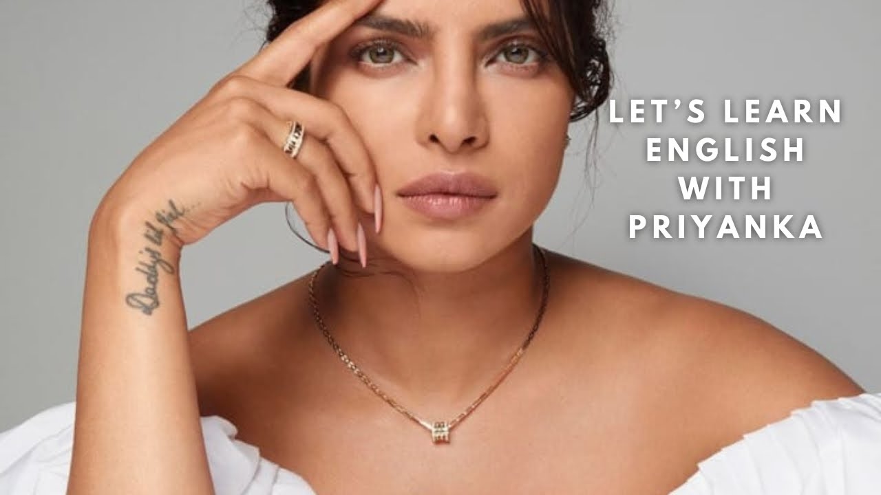Let’s Learn English With Priyanka!