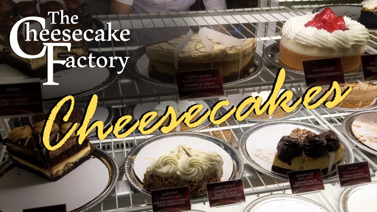 Cheesecakes from The Cheesecake Factory, Yas Mall, Abu Dhabi, UAE