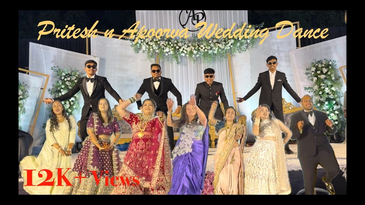 Pritesh & Apoorva Wedding Dance 2k25