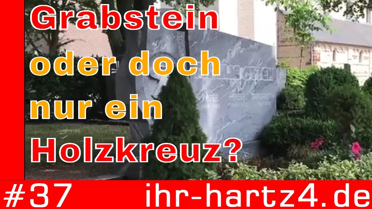 Grabstein oder doch nur Holzkreuz | ihr-hartz4.de #37