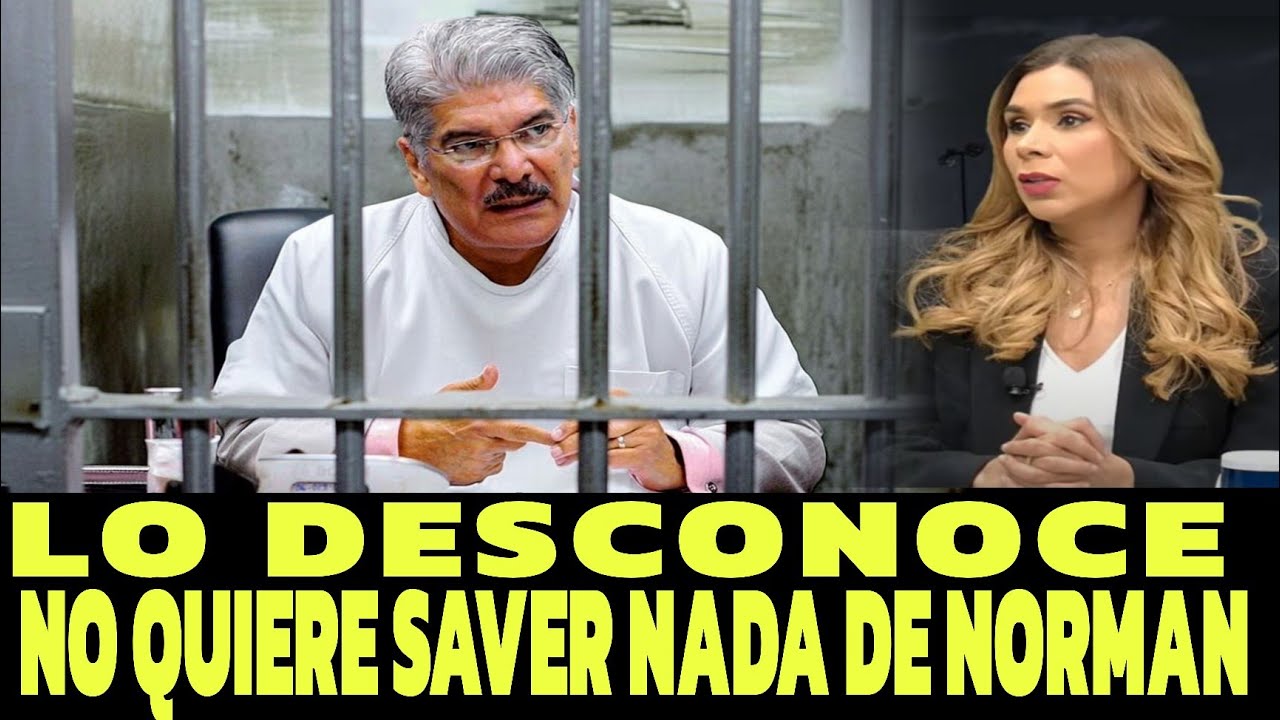 LO DESCONOCE  , NO QUIERE HABLAR DE LA CAPTURA DE NORMAN QUIJANO , NO QUIERE SAVER NADA DE EL