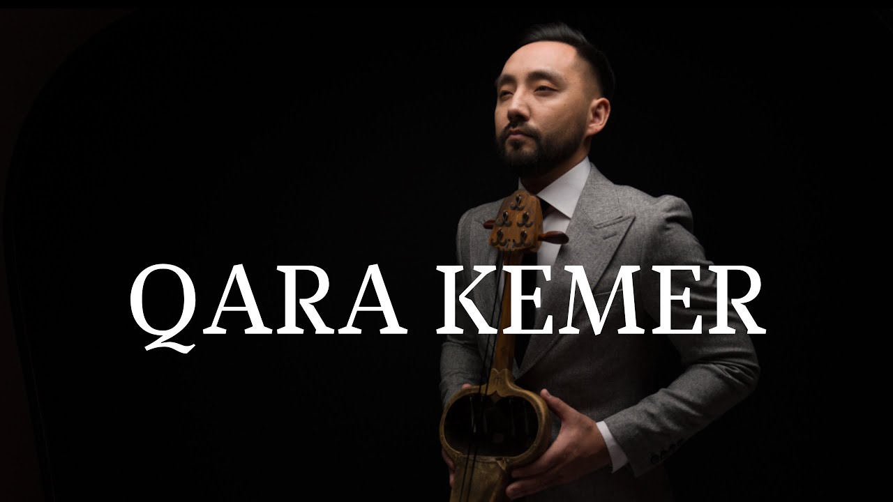 MAQSAT MEDEUBEK/Q.SHILDEBAYEV “QARA KEMER”/qobyz