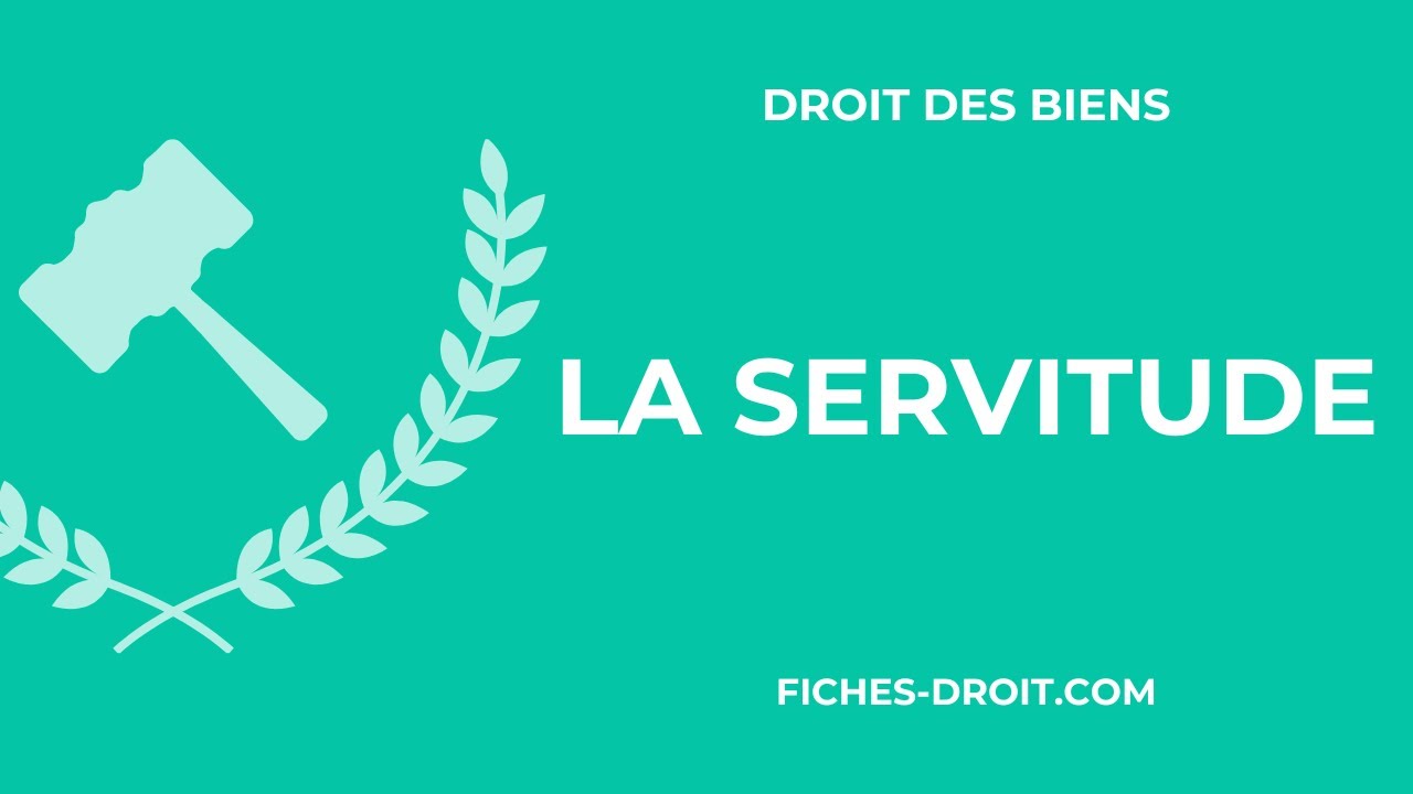 La servitude : d&eacute;finition, caract&egrave;res et r&eacute;gime