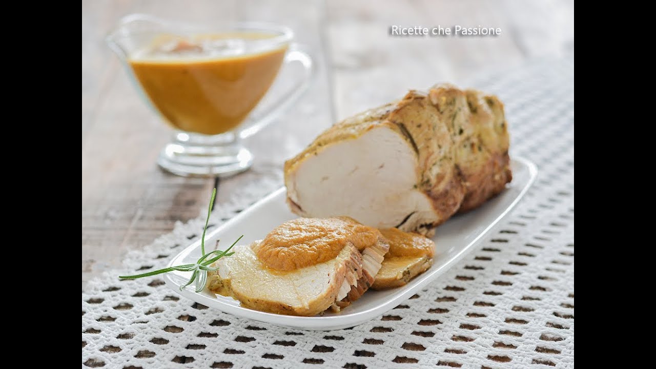 Arrosto di tacchino - ricetta perfetta arrosto tenero e saporito con salsa - Ricette che Passione
