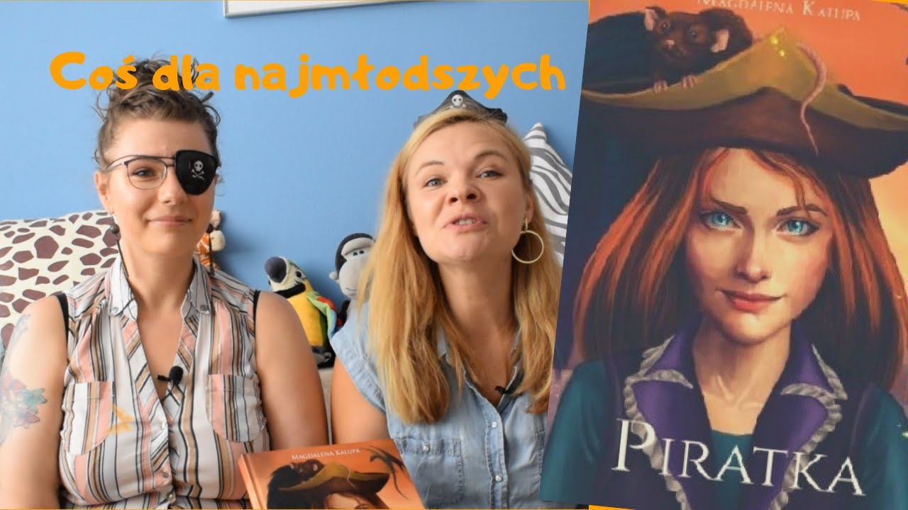 Piratka 😽 Magdalena Kalupa 😽 Coś dla najmłodszych!